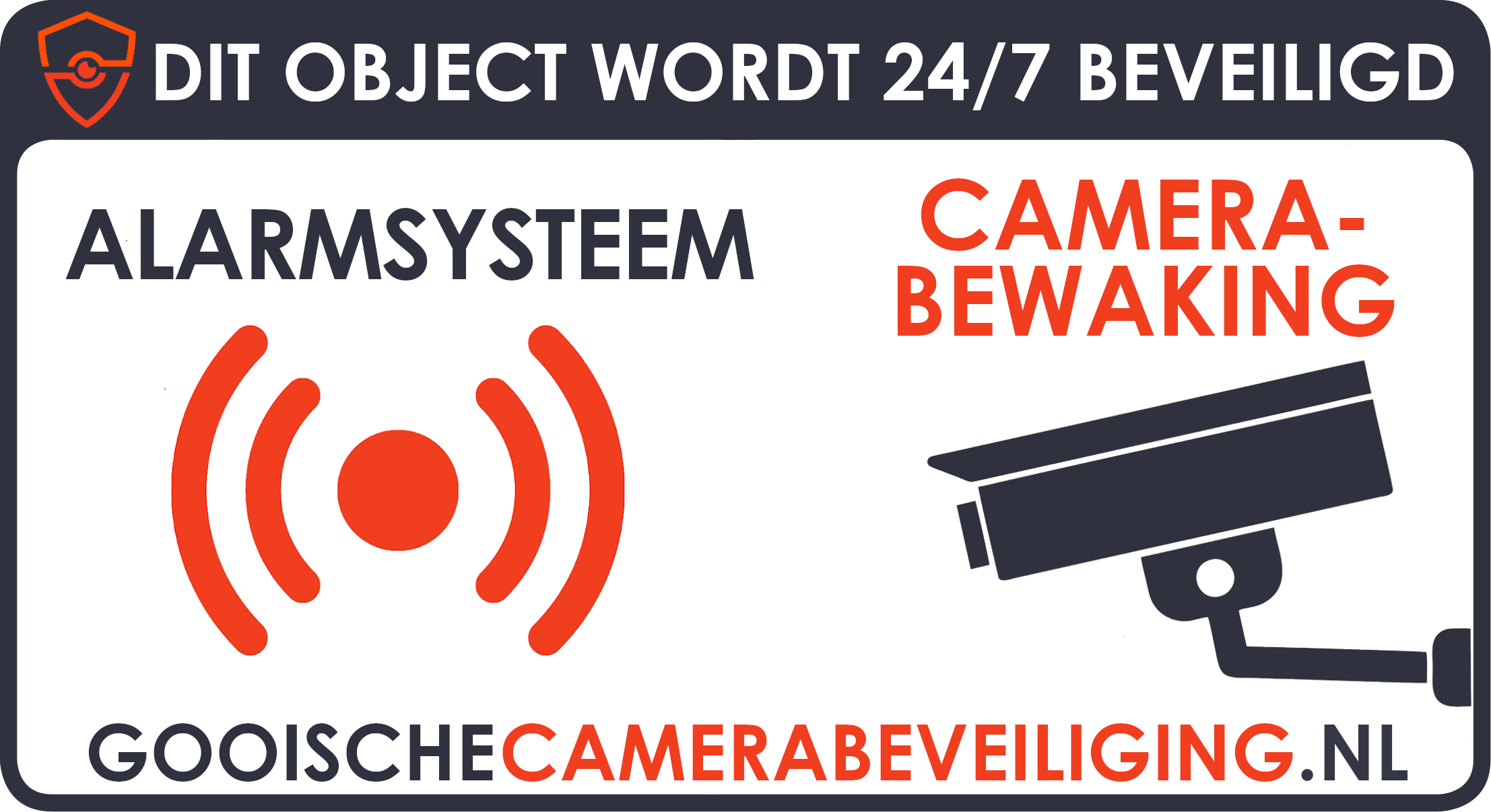 sticker camerabeveiliging dit object wordt 24/7 beveiligd